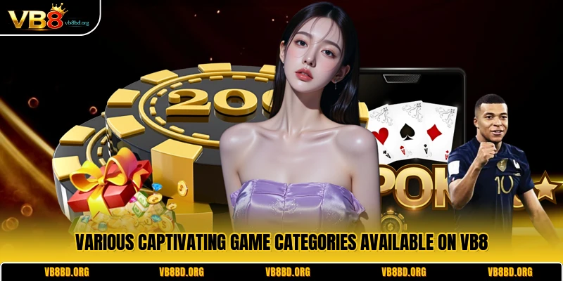 Various captivating game categories available on VB8