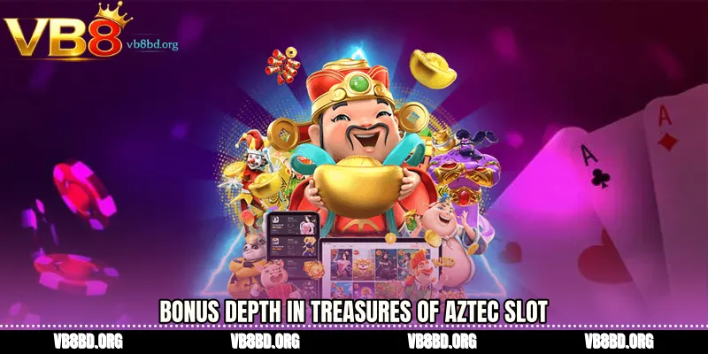 Bonus Depth in Treasures of Aztec slot